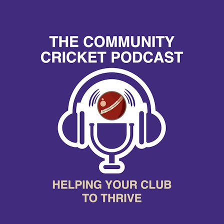 The Community Cricket Podcast