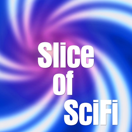 Slice of SciFi