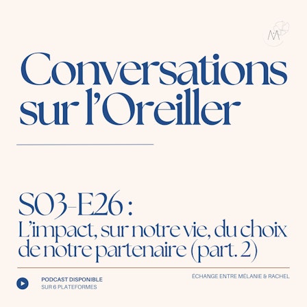 Conversations sur l'Oreiller