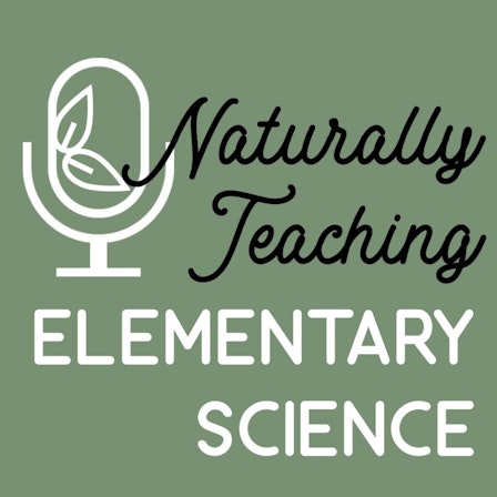 Naturally Teaching Elementary Science