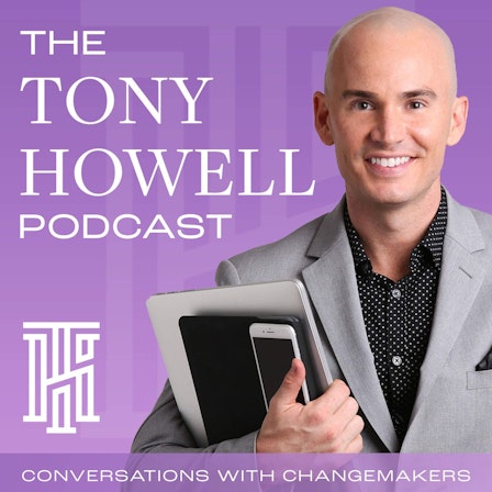 The Tony Howell Podcast