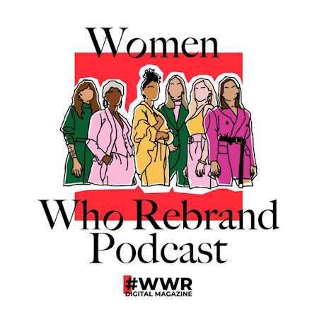 Women Who Rebrand