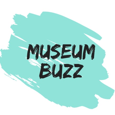 Museum Buzz