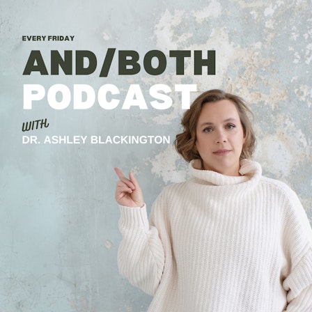 AND/BOTH Podcast