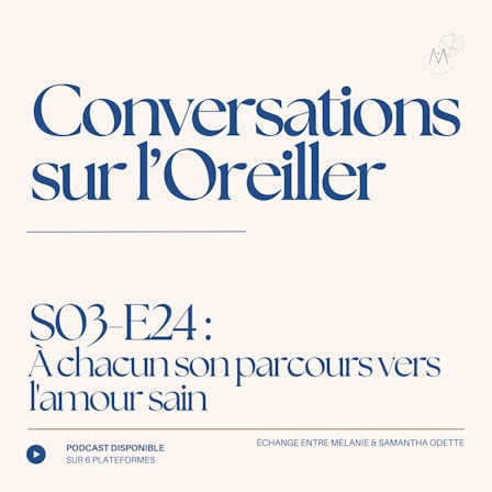 Conversations sur l'Oreiller