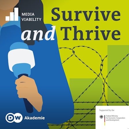 Survive and Thrive: The Media Viability Podcast