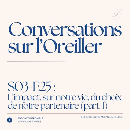 Conversations sur l'Oreiller