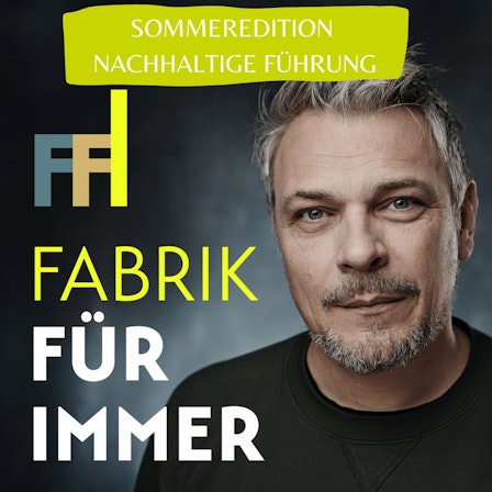 Fabrik Für Immer | eine regenerative Wirtschaft in Theorie und Praxis