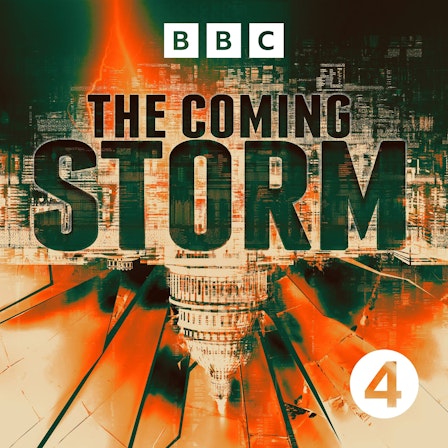 The Coming Storm