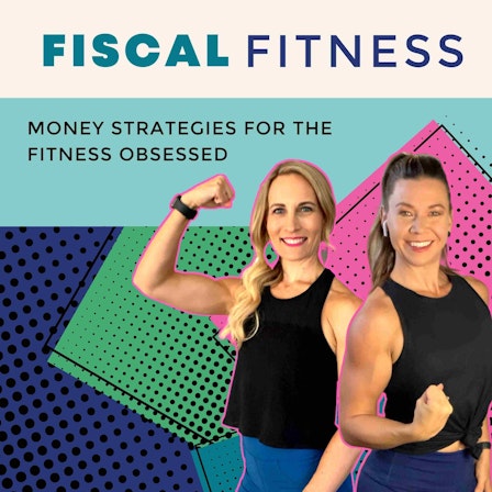 Fiscal Fitness - Money Strategies for the Fitness Obsessed