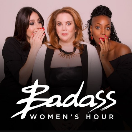 Harriet Minter Presents: Badass Women’s Hour