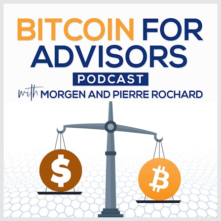 Bitcoin for Advisors