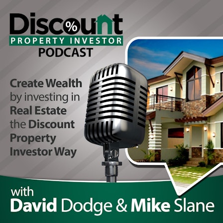 Discount Property Investor Podcast