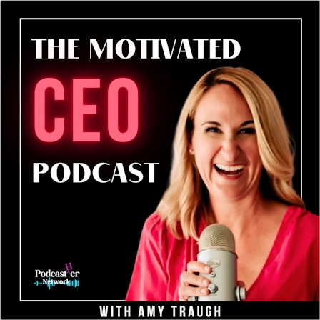 The Motivated CEO: Business Strategy for Entrepreneurs