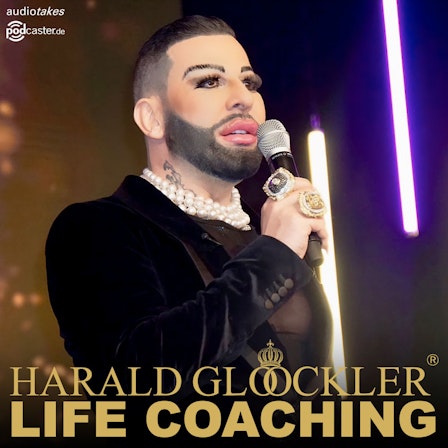 Harald Glööckler Life Coaching