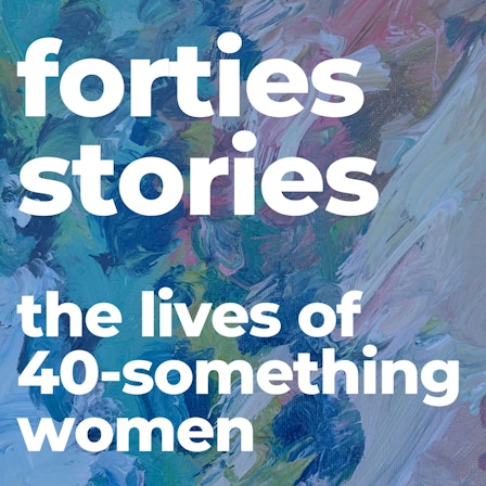 Forties Stories
