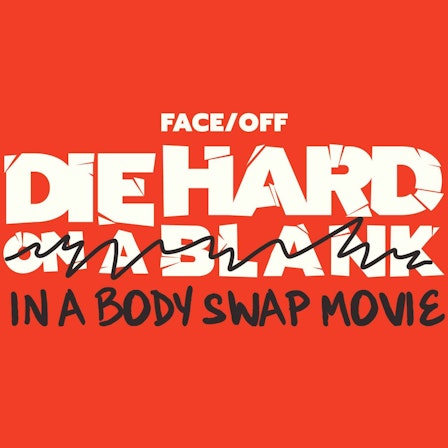 Die Hard On A Blank