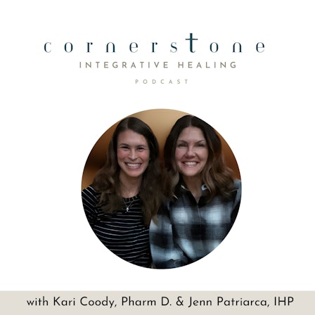 Cornerstone Integrative Healing Podcast