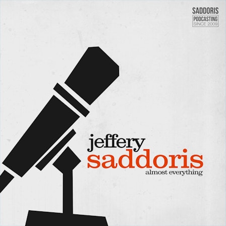Jeffery Saddoris: Almost Everything