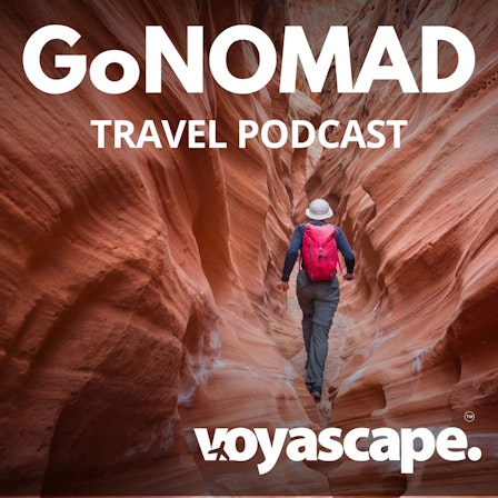 GoNOMAD Travel Podcast