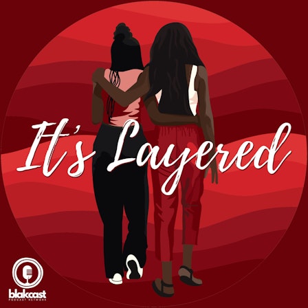 It's Layered Podcast