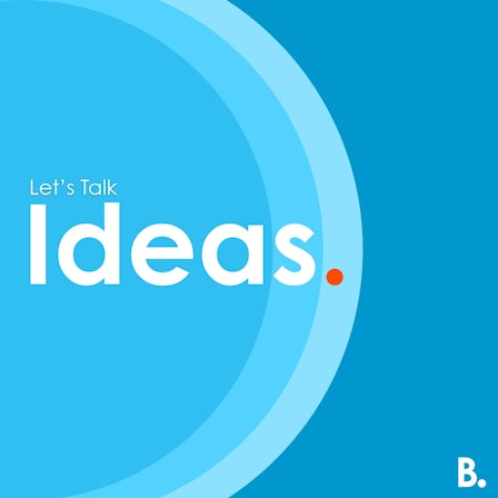 Let's Talk Ideas