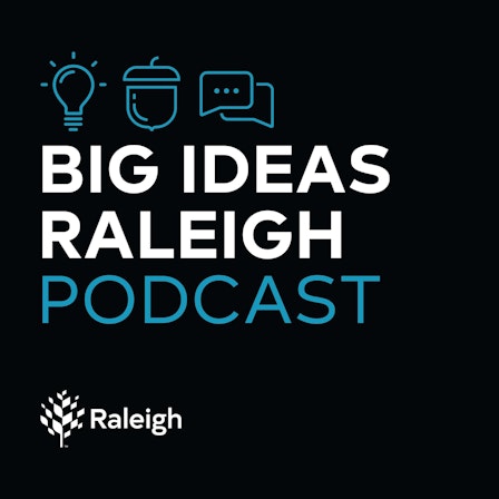 Big Ideas Raleigh