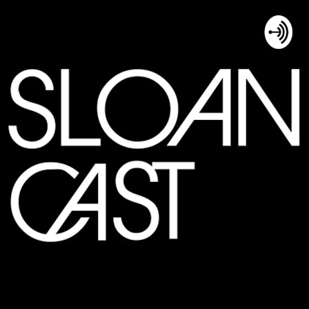 Sloancast