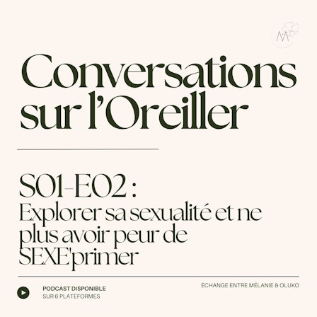 Conversations sur l'Oreiller