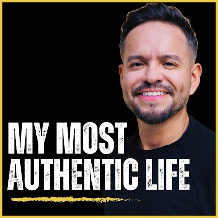 My Most Authentic Life