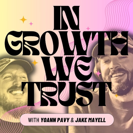 In Growth We Trust: Marketing | Growth | Startups