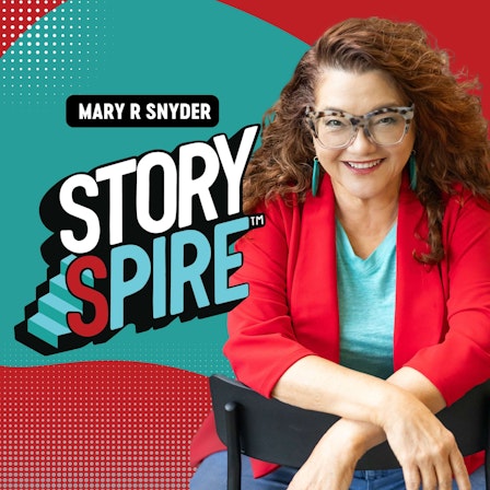 StorySpire w/ Mary R Snyder