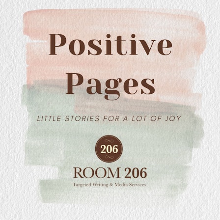 Positive Pages by Room 206