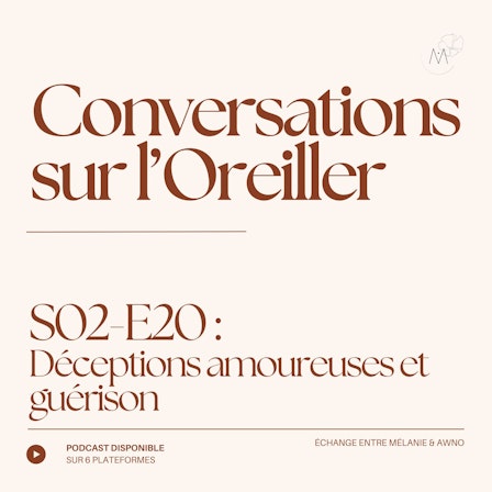 Conversations sur l'Oreiller