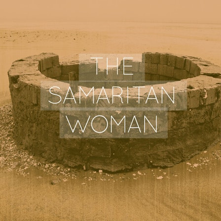 The Samaritan Woman