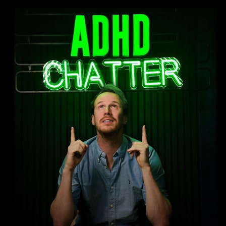 ADHD Chatter