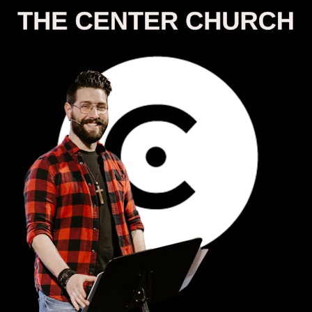 The Center Church