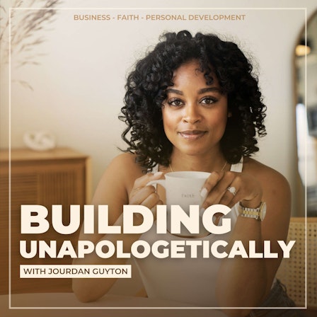 Building Unapologetically