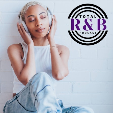 Total R&B Podcast