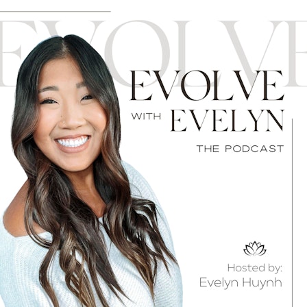 Evolve with Evelyn