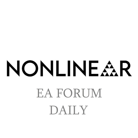 The Nonlinear Library: EA Forum Daily