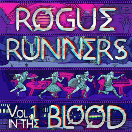 ROGUE RUNNERS