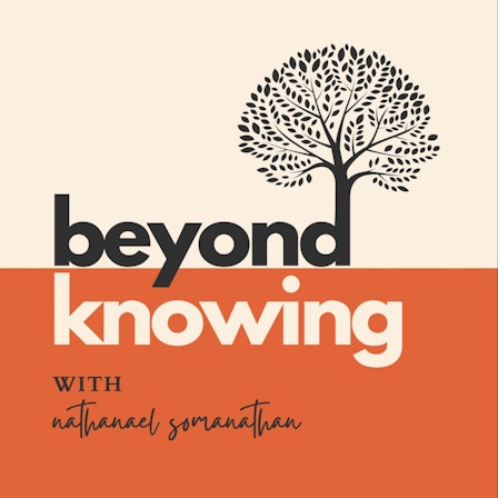 Beyond Knowing