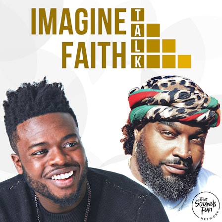 Imagine Faith Talk