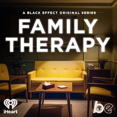 Family Therapy, The Podcast