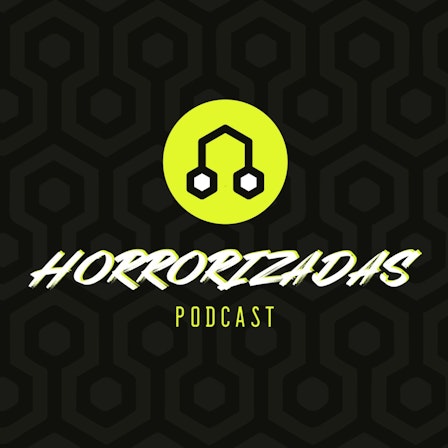 Horrorizadas Podcast
