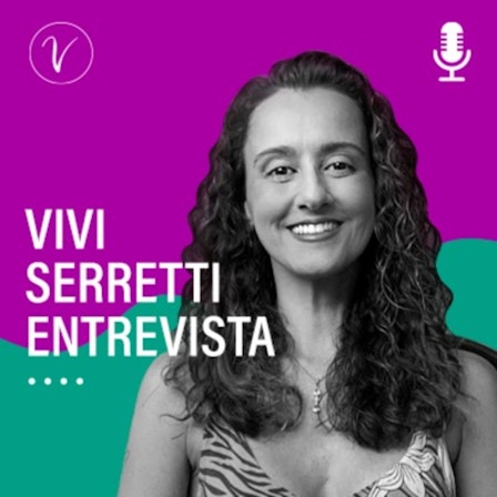 Vivi Serretti Entrevista