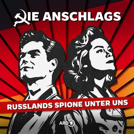 Die Anschlags – Russlands Spione unter uns