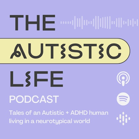 The Autistic Life