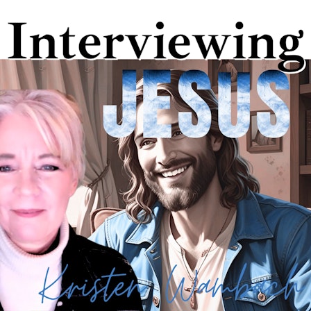 Interviewing Jesus